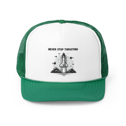 Never Stop Thrusting Trucker Caps