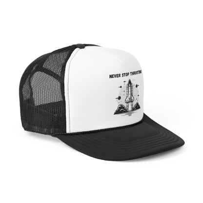 Never Stop Thrusting Trucker Caps